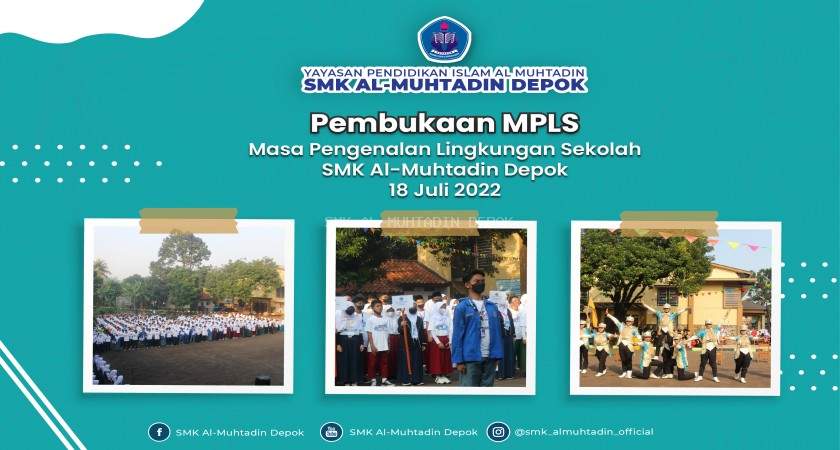 Masa Pengenalan Lingkungan Sekolah SMK Al-Muhtadin Depok