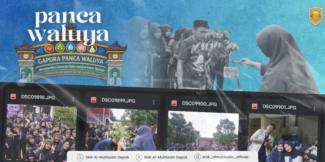 Gapura Panca Waluya: Upaya SMK Al-Muhtadin Depok Membentuk Murid yang Utuh dan Berkarakter