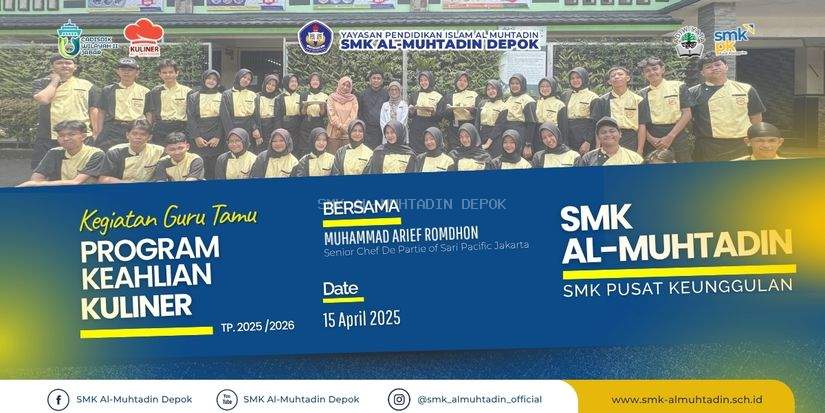 Inspirasi Dunia Industri, Siswa Kuliner SMK Al-Muhtadin Ikuti Kegiatan Guru Tamu Bersama Chef Profesional